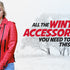 All the Winter Accessories You Need To Slay This Time