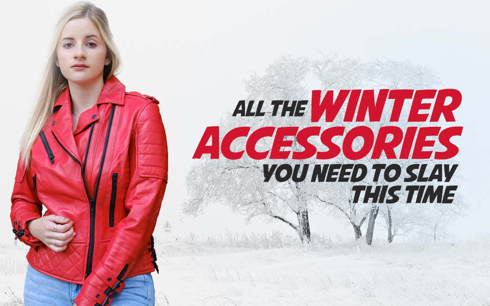 All the Winter Accessories You Need To Slay This Time