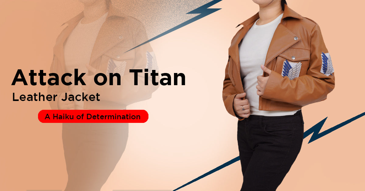 Attack On Titan Leather Jacket- A Haiku Of Determination