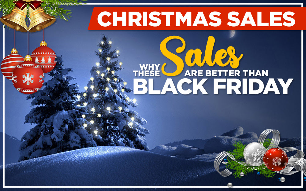 Christmas Sales: Why These Sales Are Better Than Black Friday?