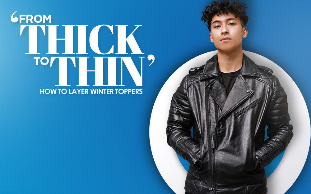 From Thick to Thin, How To Layer Winter Toppers