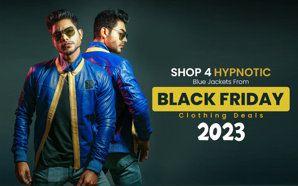 Shop 4 Hypnotic Blue Jackets From Black Friday Clothing Deals 2023